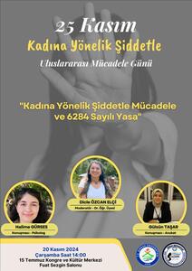 "25 Kasım Kadına Yönelik Şiddetle Uluslararası Mücadele Günü"