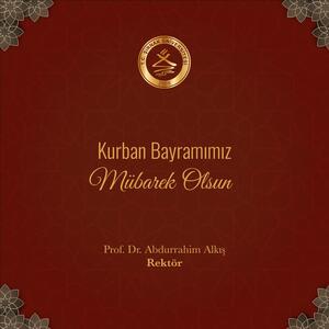 Rektörümüzün Kurban Bayramı Mesajı 