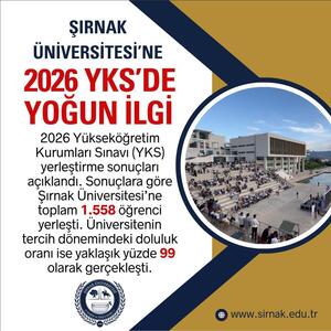 Şırnak Üniversitesi’ne 2026 YKS’de Yoğun İlgi
